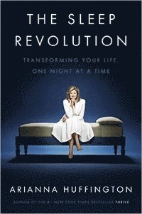 Sleep revolution - transforming your life, one night at a time