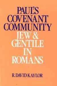 bokomslag Paul's Covenant Community