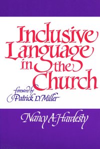 bokomslag Inclusive Language in the Church
