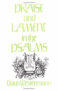 bokomslag Praise and Lament in the Psalms