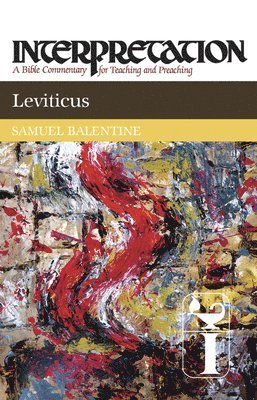 Samuel E. Balentine - Leviticus, Inbunden