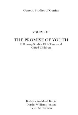Barbara S. Burks, Dortha W. Jensen, Lewis M. Terman, Barbara S Burks, Dortha W Jensen, Lewis M Terman - Promise of Youth, Inbunden