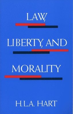 bokomslag Law, Liberty, and Morality