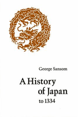 bokomslag A History of Japan to 1334