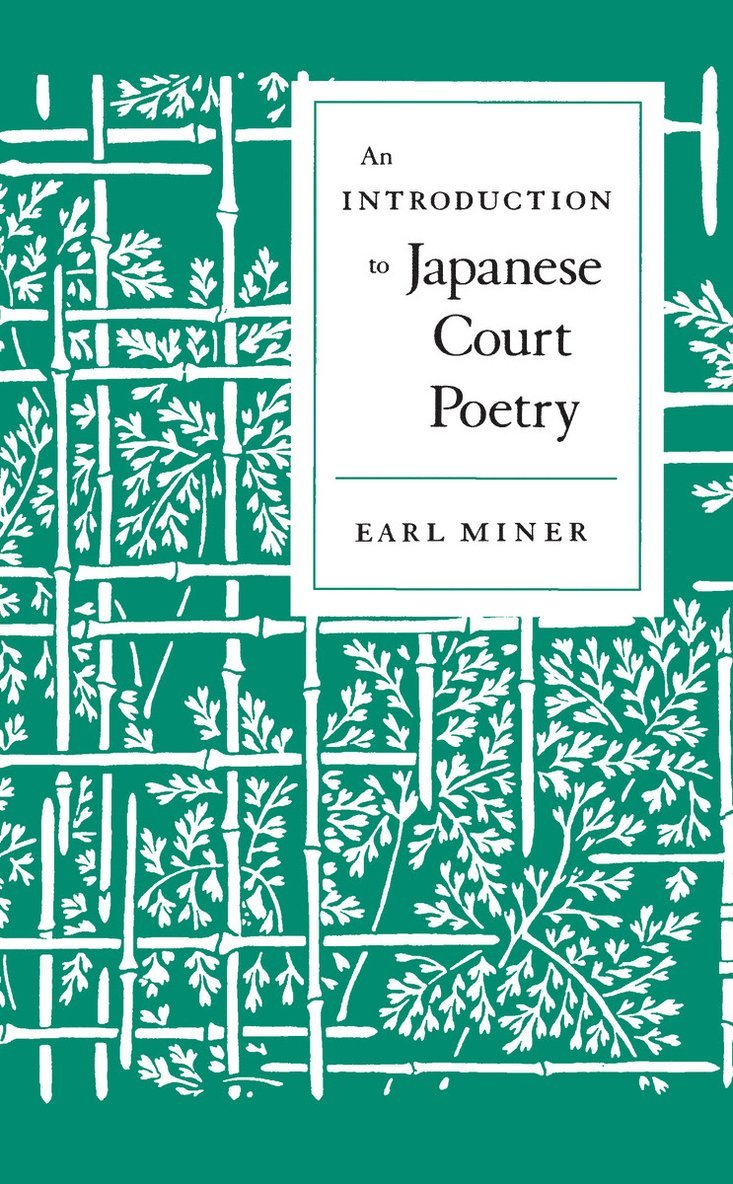 An Introduction to Japanese Court Poetry 1