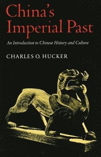 bokomslag Chinas Imperial Past