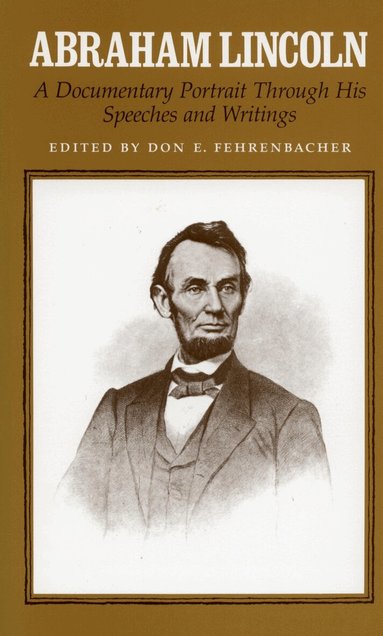 Don E. Fehrenbacher - Abraham Lincoln, Häftad