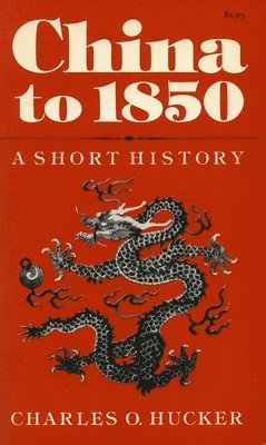 China to 1850 1