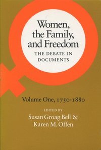bokomslag Women, the Family, and Freedom
