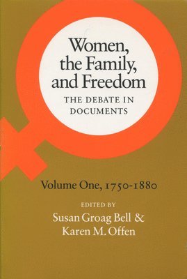 Women, the Family, and Freedom 1