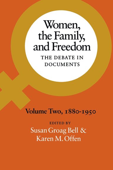 bokomslag Women, the Family, and Freedom