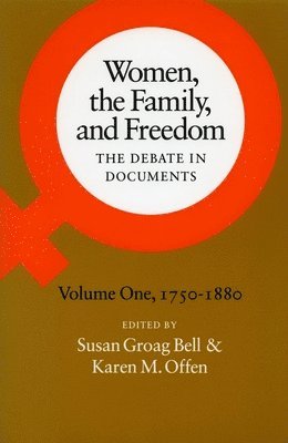 Women, the Family, and Freedom 1
