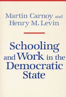 bokomslag Schooling and Work in the Democratic State