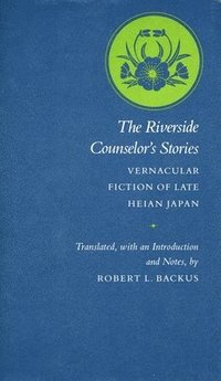 bokomslag The Riverside Counselor's Stories