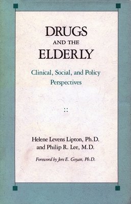 Drugs and the Elderly 1