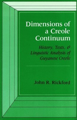 bokomslag Dimensions of a Creole Continuum