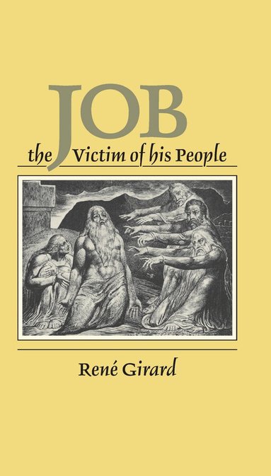 René Girard - Job, Inbunden