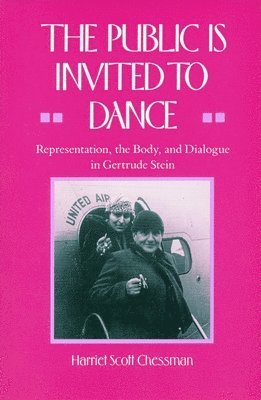 Harriet Scott Chessman - Public Is Invited to Dance, Inbunden