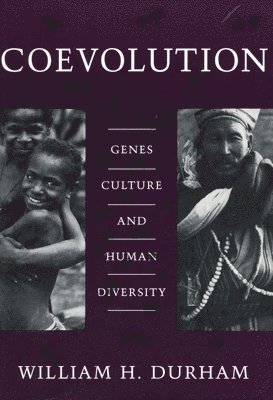 William H. Durham, William H Durham - Coevolution, Inbunden