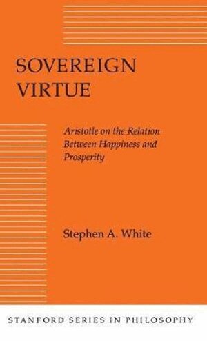 Stephen A. White - Sovereign Virtue, Inbunden