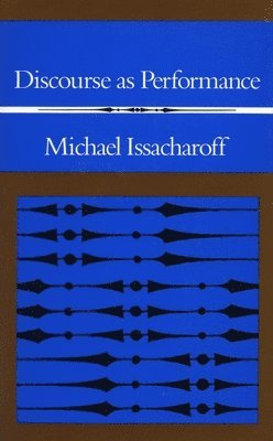 Discourse as Performance 1