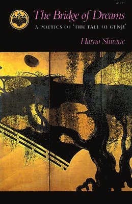 Haruo Shirane - Bridge of Dreams, Häftad