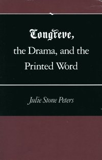 bokomslag Congreve, the Drama, and the Printed Word