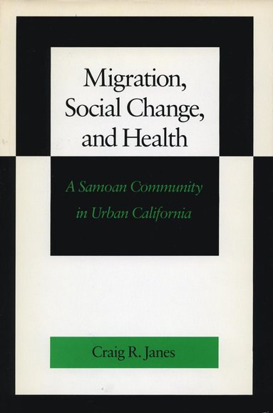 bokomslag Migration, Social Change, and Health