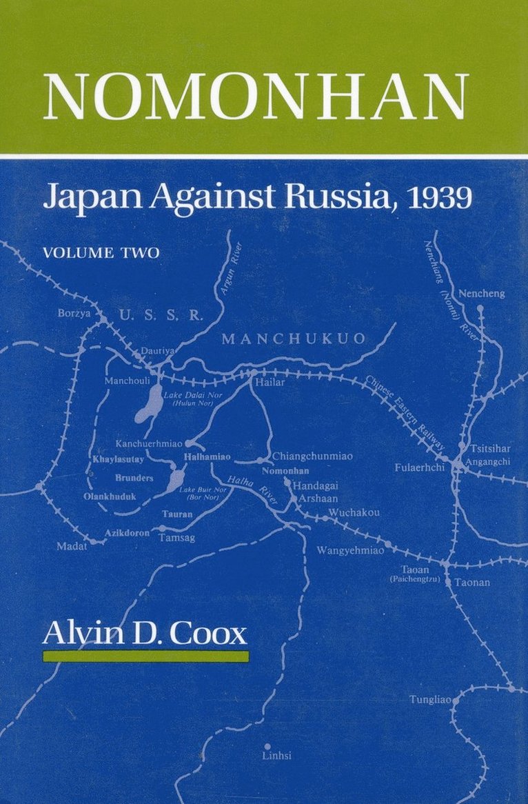 Alvin D. Coox, Alvin D Coox - Nomonhan, Häftad