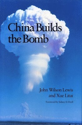 China Builds the Bomb 1