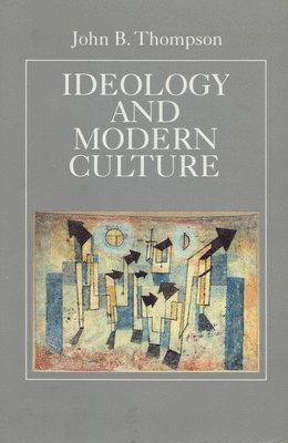 bokomslag Ideology and Modern Culture