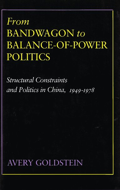 bokomslag From Bandwagon to Balance-of-Power Politics