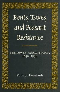 bokomslag Rents, Taxes, and Peasant Resistance