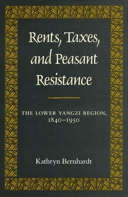 Rents, Taxes, and Peasant Resistance 1