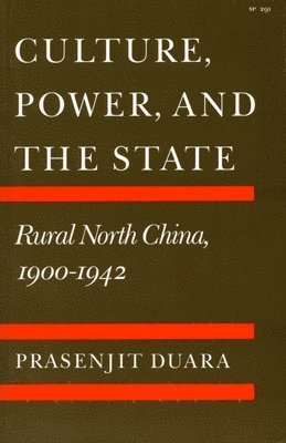 Culture, Power, and the State 1