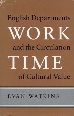 Evan Watkins - Work Time, Häftad