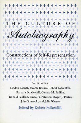 Robert Folkenflik - Culture of Autobiography, Inbunden