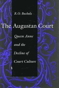 bokomslag The Augustan Court