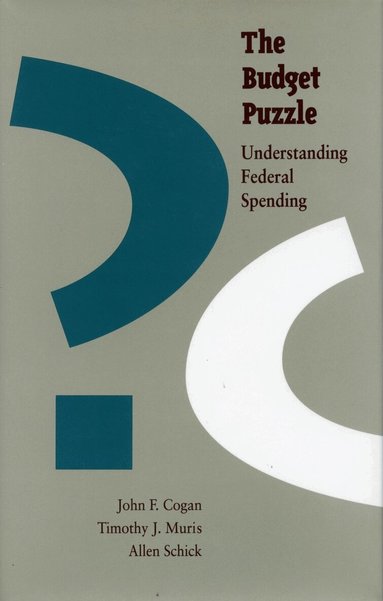 John F. Cogan, Timothy J. Muris, Allen Schick - Budget Puzzle, Inbunden
