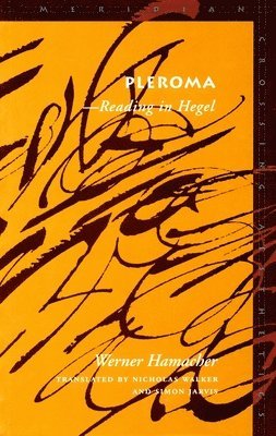 Werner Hamacher - Pleroma, Inbunden