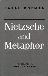 bokomslag Nietzsche and Metaphor