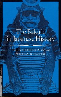 bokomslag The Bakufu in Japanese History