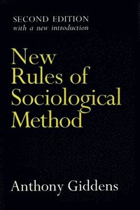 bokomslag New Rules of Sociological Method: Second Edition