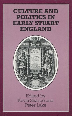 bokomslag Culture and Politics in Early Stuart England