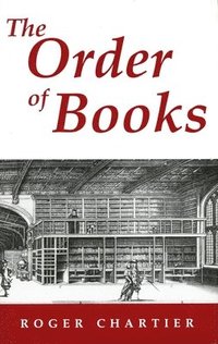 bokomslag The Order of Books
