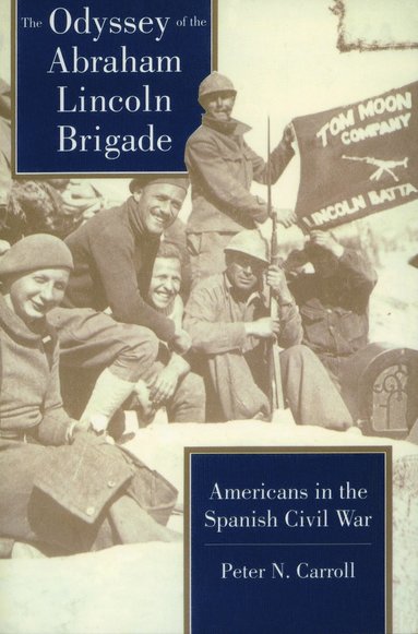 bokomslag Odyssey of the Abraham Lincoln Brigade