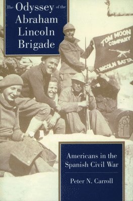 bokomslag Odyssey of the Abraham Lincoln Brigade