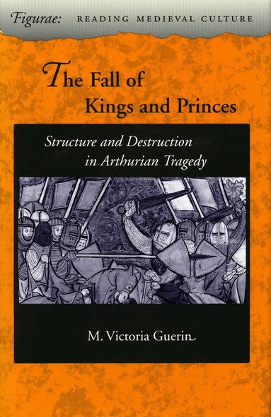 M. Victoria Guerin - Fall of Kings and Princes, Inbunden
