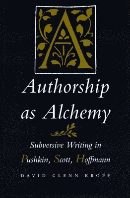 Authorship as Alchemy 1