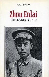 bokomslag Zhou Enlai: The Early Years